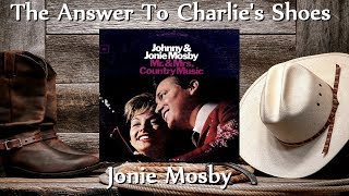 Jonie Mosby - The Answer To Charlie&#39;s Shoes