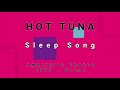HOT TUNA-Sleep Song (vinyl)