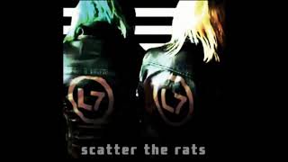 L7－Scatter The Rats | FULL ALBUM
