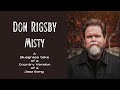 DON RIGSBY - MISTY - Official Audio, Bluegrass, Bluegrass Music, Bluegrass Songs