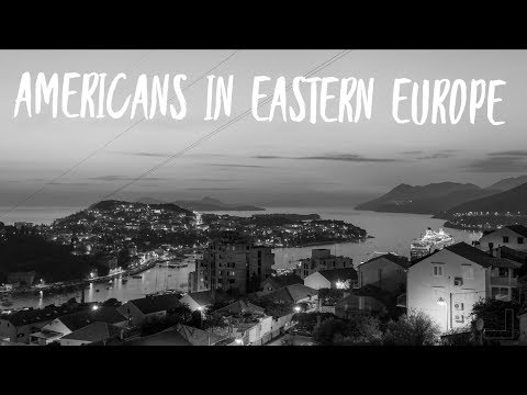 Americans In Eastern Europe - Kyle Preston