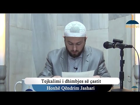|164| Tejkalimi i dhimbjes së çastit  - Hoxhë Qëndrim Jashari