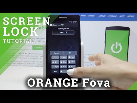 How to Set Up Screen Lock in ORANGE Fova - Add PIN & Pattern
