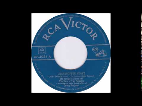 Grasshopper Heart (And A Butterfly Brain) - The Fontane Sisters and The Sons of The Pioneers