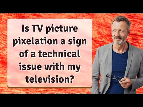 Is TV picture pixelation a sign of a technical issue with my television?