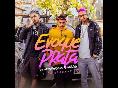 Evoque prata - MC Menor HR e MC Menor SG