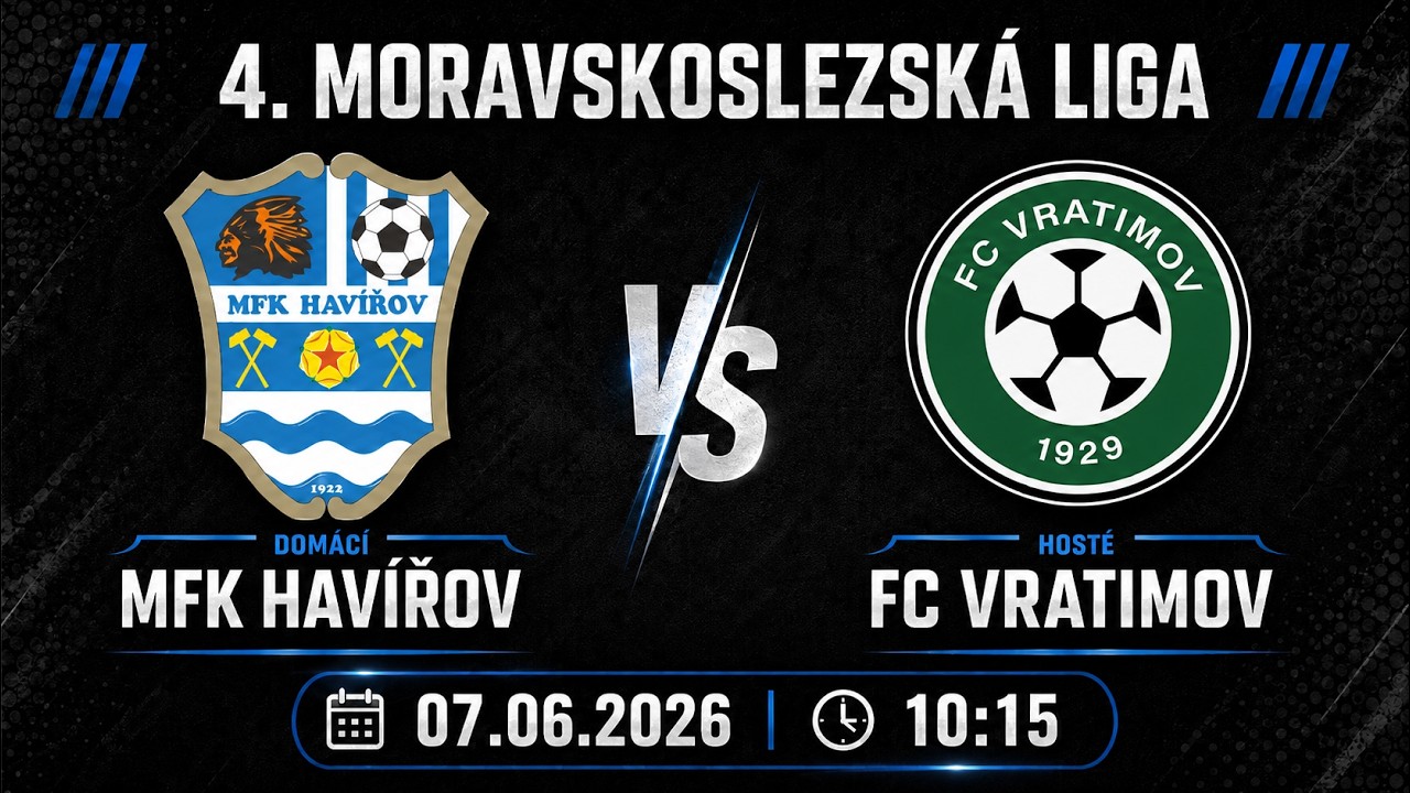 4. MSFL
Havířov Vratimov
07.06.2026