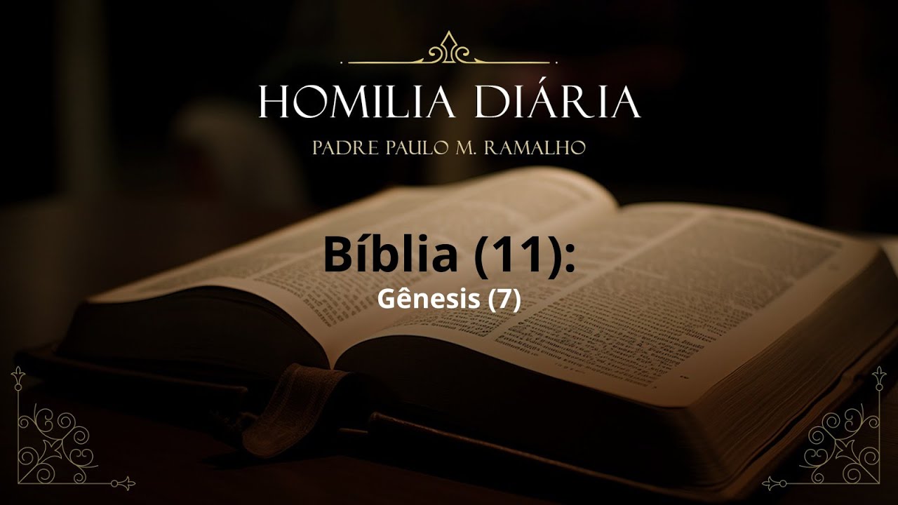 BÍBLIA (11): GÊNESIS (7)
