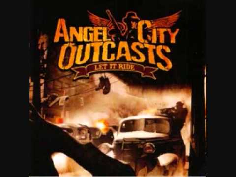 Angel City Outcasts - I'm An A.C.O