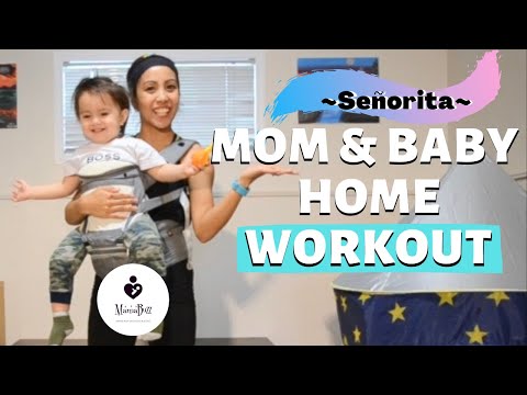 4-minute Mom and Baby Dance Workout| Baby-wearing| MamaBuzz| Home Workout| Señorita-Shawn Mendes