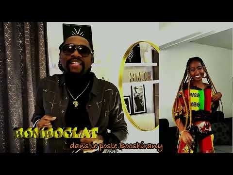 Booshirany - Bomboclat (Official Music Video) 2022 "Anjara ny akoho"