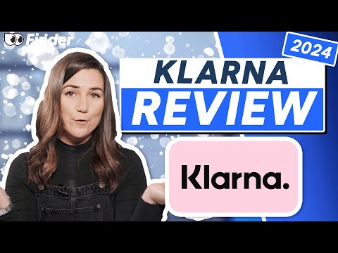 Klarna Review 2024 | How to use Klarna, and is it safe?