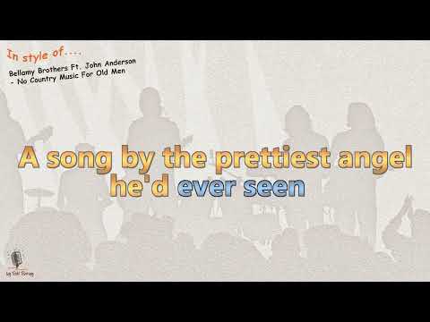 Bellamy Brothers Ft. John Anderson - No Country Music For Old Men - Instrumental and Karaoke