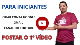 Como Criar um Canal no YouTube Rápido e Fácil: Passo a Passo Simples