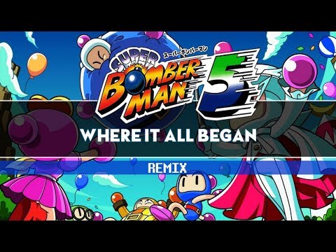 Super Bomberman 5 - Where It All Began (Stage 1) - MegaBaZ Remix