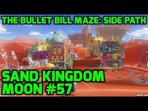Super Mario Odyssey - Sand Kingdom Moon #57 -The Bullet Bill Maze: Side Path