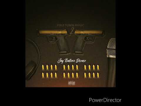 Jay Ballerz Disease- WXYZ Prod. By Universe 10K