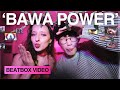 'BAWA POWER' - Trung Bao & Chiwawa (Beatbox Video)