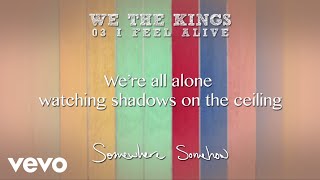 We The Kings - I Feel Alive (Lyric Video)