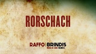 RAFFO, Rorschach, Brindis/Música de Flores Vol. 4