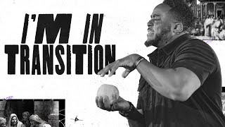 Download lagu I'm In Transition | Transitions | Part 1 | Jerry Flowers mp3 Download lagu I'm In Transition | Transitions | Part 1 | Jerry Flowers mp3