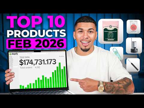 ⭐️ TOP 10 PRODUCTS TO SELL IN FEBRUARY 2026 | DROPSHIPPING SHOPIFY