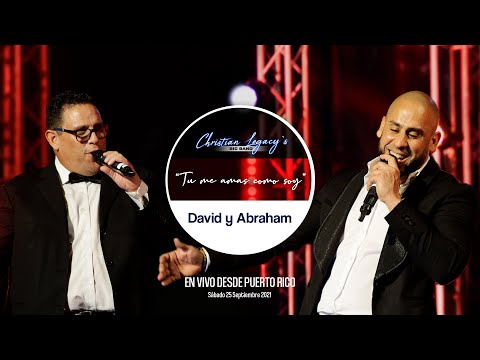 “Tú Me Amas Como Soy” (Puerto Rico 2021) David y Abraham & Christian Legacy’s Big Band #CLBBBX #BRSP