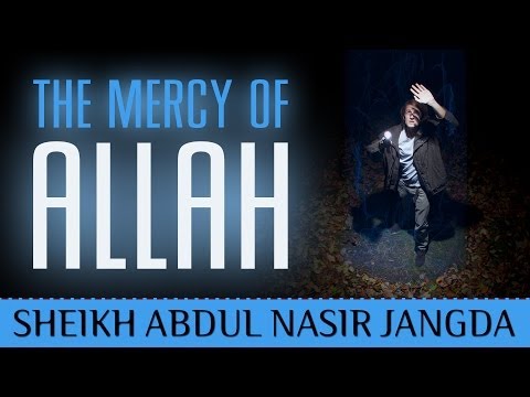 The Mercy Of Allah ᴴᴰ ┇ Amazing Reminder ┇ by Sheikh Abdul Nasir Jangda ┇ TDR Production ┇