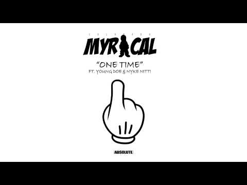 Colorado Myrical - "One Time" ft  Young Doe & Nyke Nitti