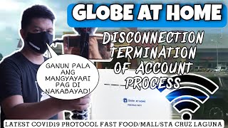 HOW TO TERMINATE/DISCONNECT GLOBE AT HOME  POSTPAID / TERMINATION PAYMENT 2021 / PAKIL LAGUNA / DJMA