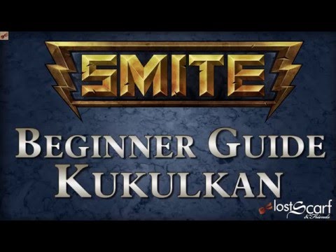 Smite Short Beginner Guide 28: Kukulkan