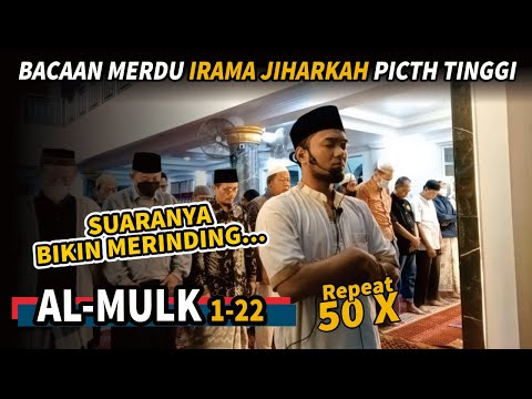 Surah Al Mulk Irama JIharkah Merdu REPEAT 50X | Shidqi Abu Usamah
