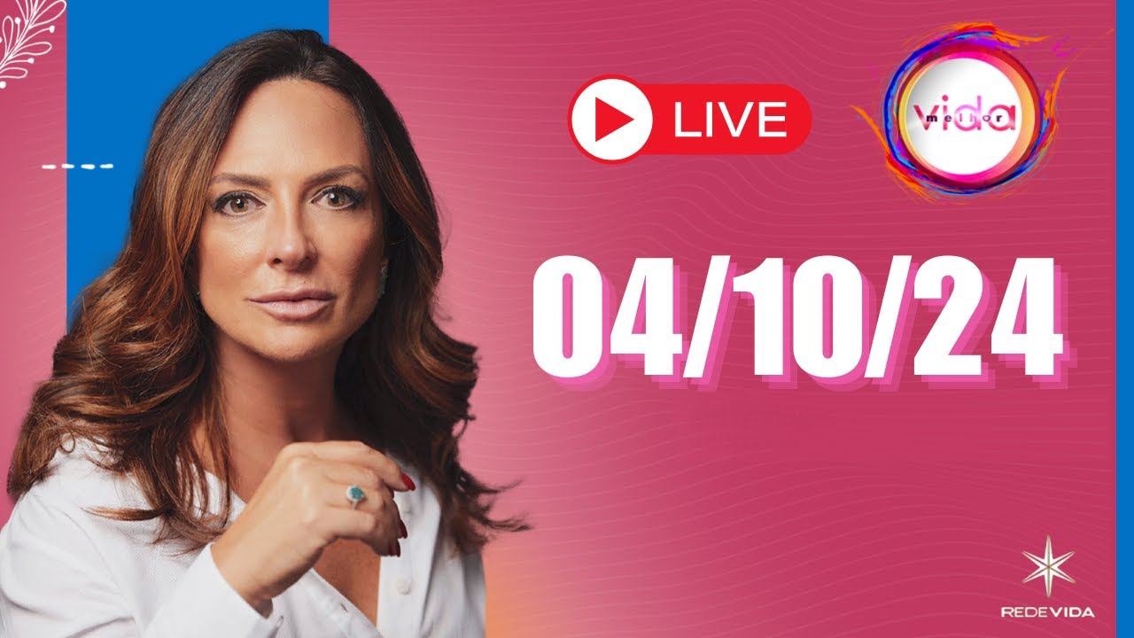 VIDA MELHOR | 04/10/24 | Claudia Tenório