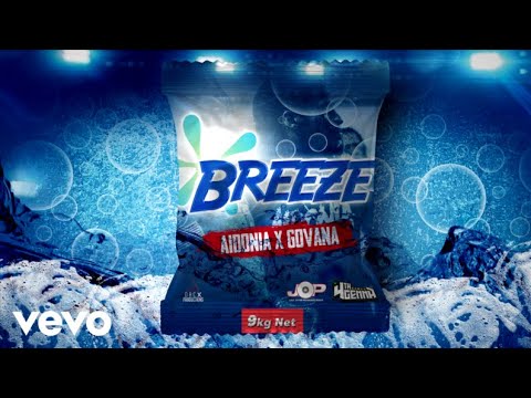 Aidonia x Govana - Breeze (audio)