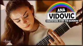 Ana Vidovic - Somewhere Over The Rainbow arr. by Toru Takemitsu @SiccasGuitars Klassische Gitarre