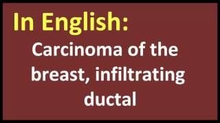 Carcinoma of the breast, infiltrating ductal arabic MEANING