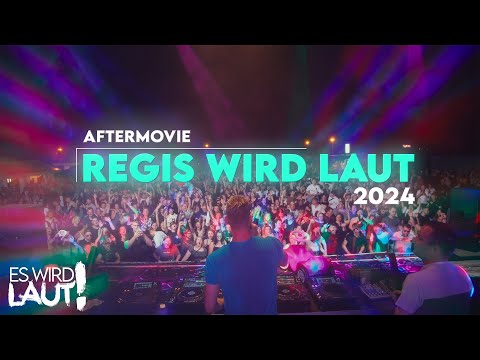 REGIS WIRD LAUT 2024 - Offizielles Aftermovie