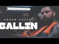 Straight Ballin X Karan Aujla X Ar Paisley Slowed Reverbed