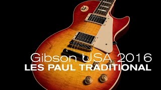 Video thumbnail for Gibson 2016 Les Paul Traditional Overview  •  Wildwood Guitars by Wildwood Guitars