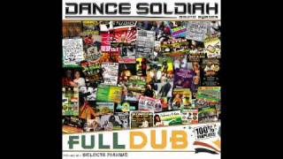 DANCE SOLDIAH - FULL DUB - 2009 - Mix Selecta Niakwe