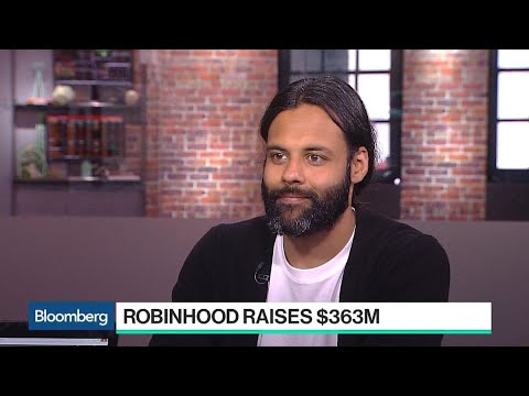 Robinhood Co-CEO Says Funding Round Is 'Huge Vote of Confidence'