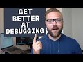 Be A Better Programmer By Mastering Debugging