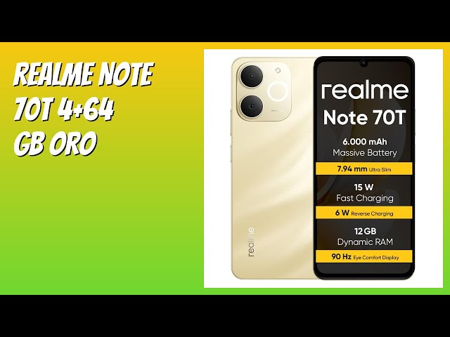 Vídeo relacionado con realme Smartphone Note 70T,4+128GB, Batería De 6000mAh, Diseño Ultrafino de 7,94 mm, IP54 Protección ArmorShell, Next AI, Sin Cargador, Oro