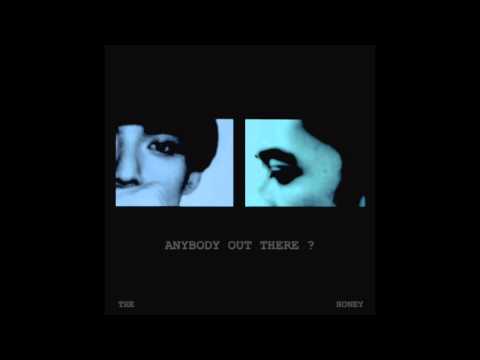 THE HONEY - ANYBODY OUT THERE? 電影 八月夢遊者 配樂