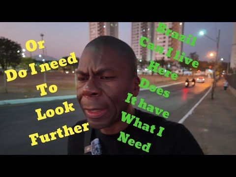 Brazil Cuiaba  do I wanna live here? Ep 111