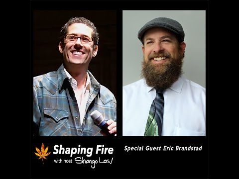 Shaping Fire Episode 13 - Maximizing Yield with Light Dep with guest Eric Brandstad