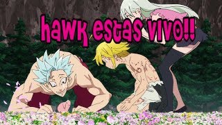 Muerte? de Hawk | Nanatsu no Taizai