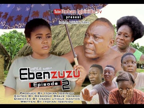 EBENZUZU episode2 - LATEST BENIN COMEDY MOVIE 2019
