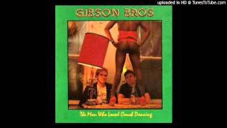 Gibson Bros. - Rhythm & booze