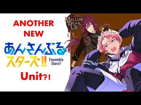 So there's a new Enstars unit...